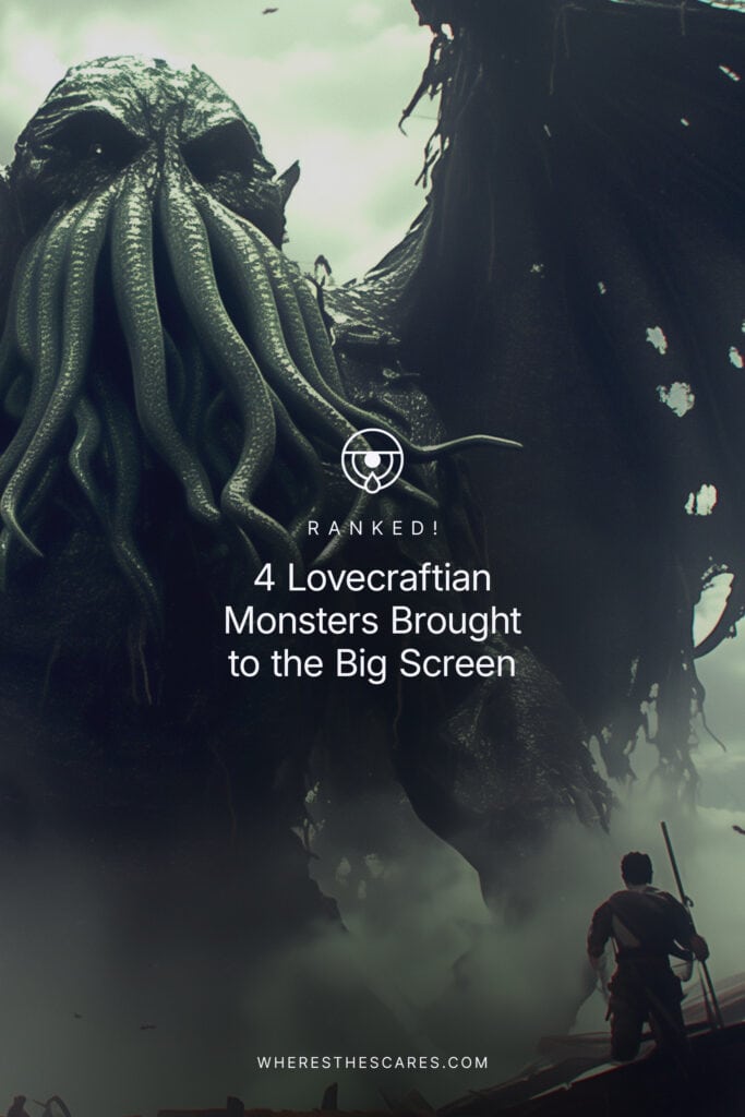 Feature image for “4 Lovecraftian Monsters Brought to the Big Screen” showing a towering Cthulhu-like creature over a lone figure